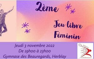 2ème jeu libre Féminin 3 Novembre de 19h à 23h