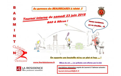 Tournoi interne Bad &amp; BBcue le soir : 23 juin..!
